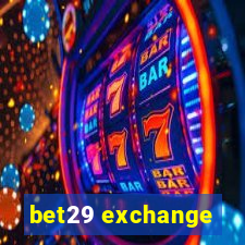 bet29 exchange